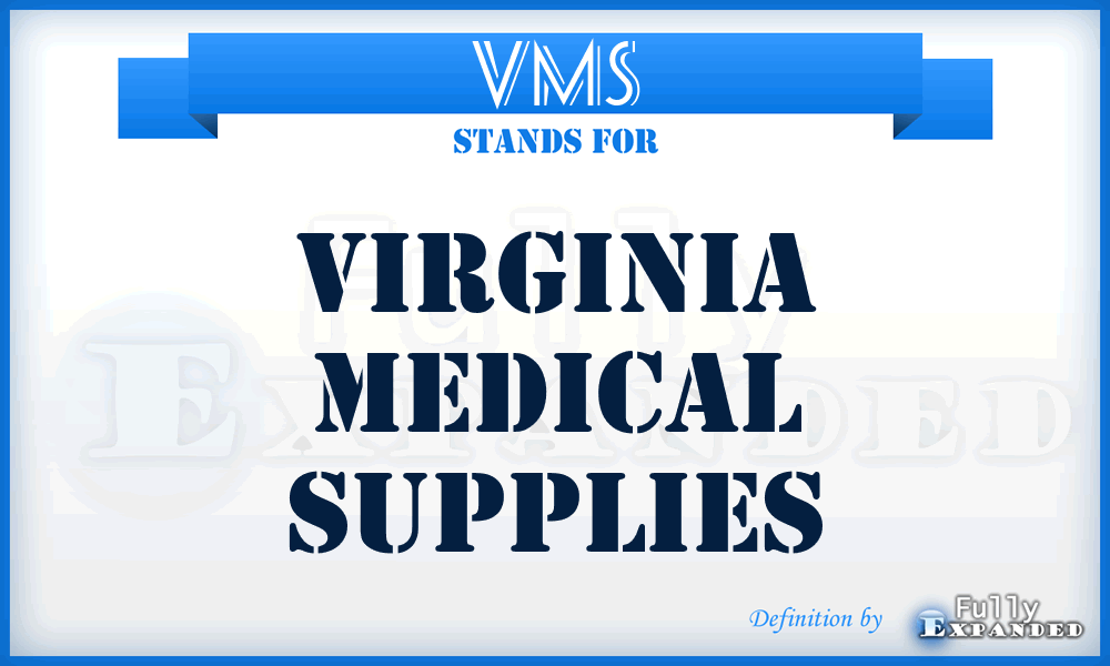 VMS - Virginia Medical Supplies