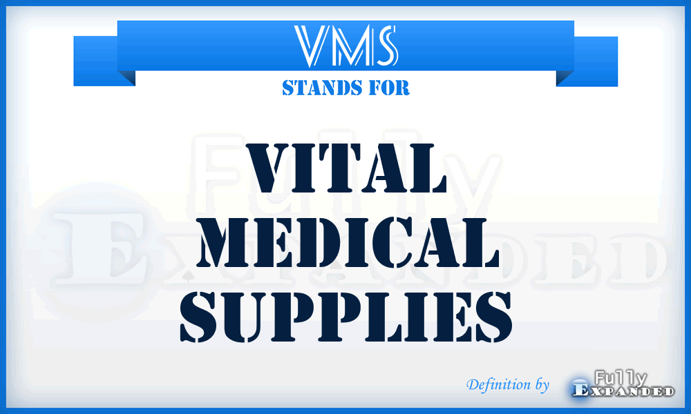 VMS - Vital Medical Supplies