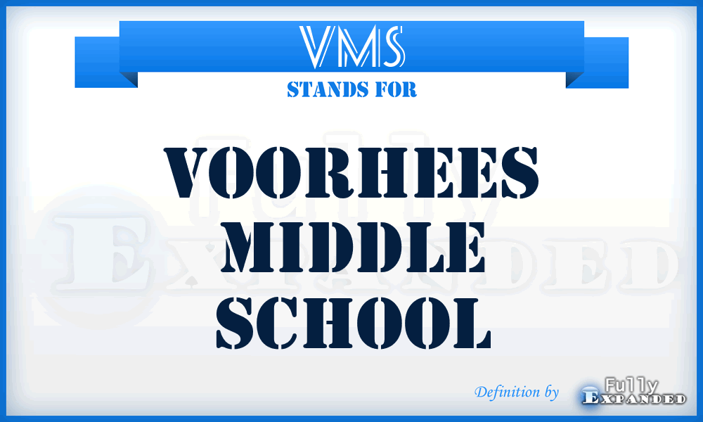 VMS - Voorhees Middle School