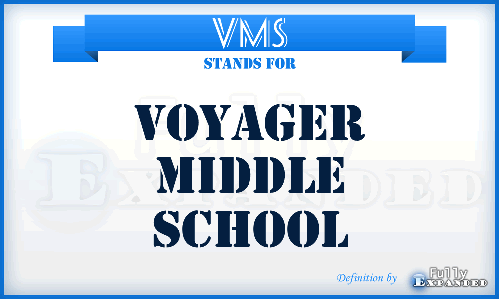 VMS - Voyager Middle School