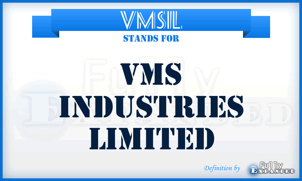 VMSIL - VMS Industries Limited