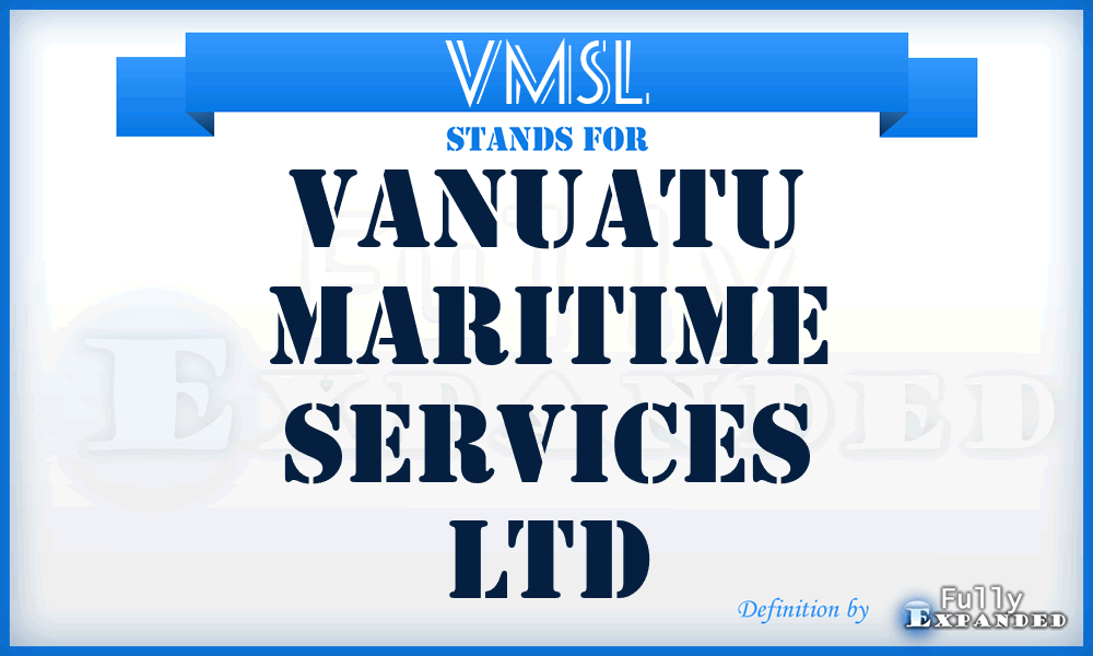 VMSL - Vanuatu Maritime Services Ltd