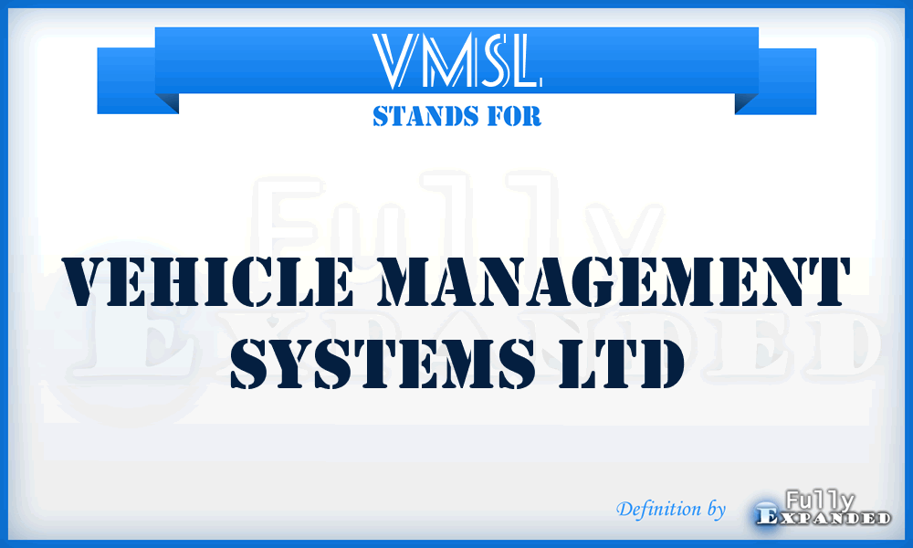 VMSL - Vehicle Management Systems Ltd