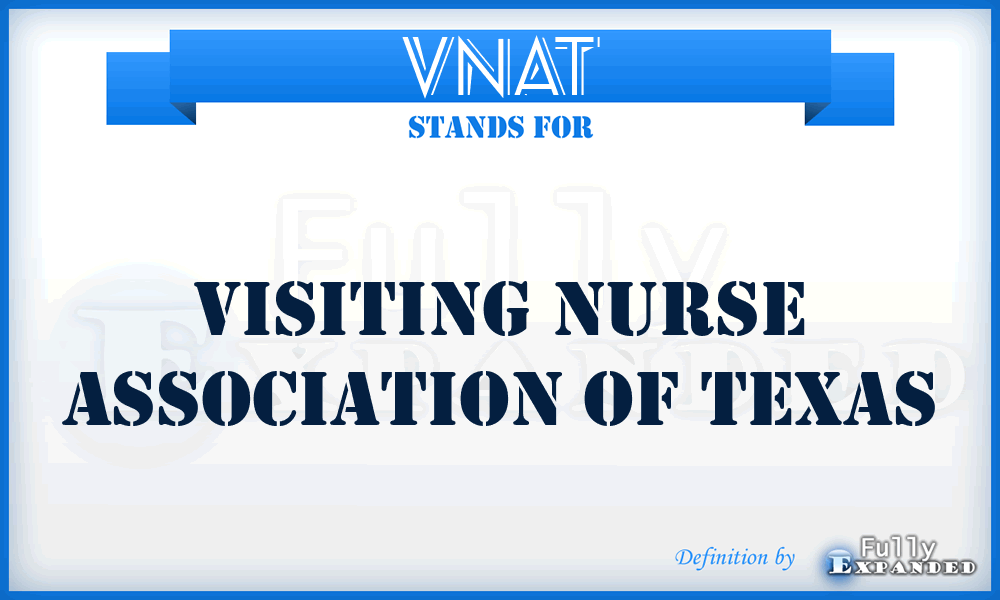 VNAT - Visiting Nurse Association of Texas