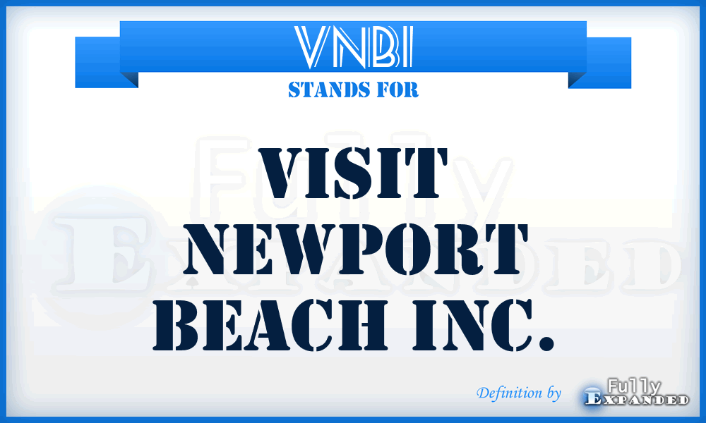 VNBI - Visit Newport Beach Inc.
