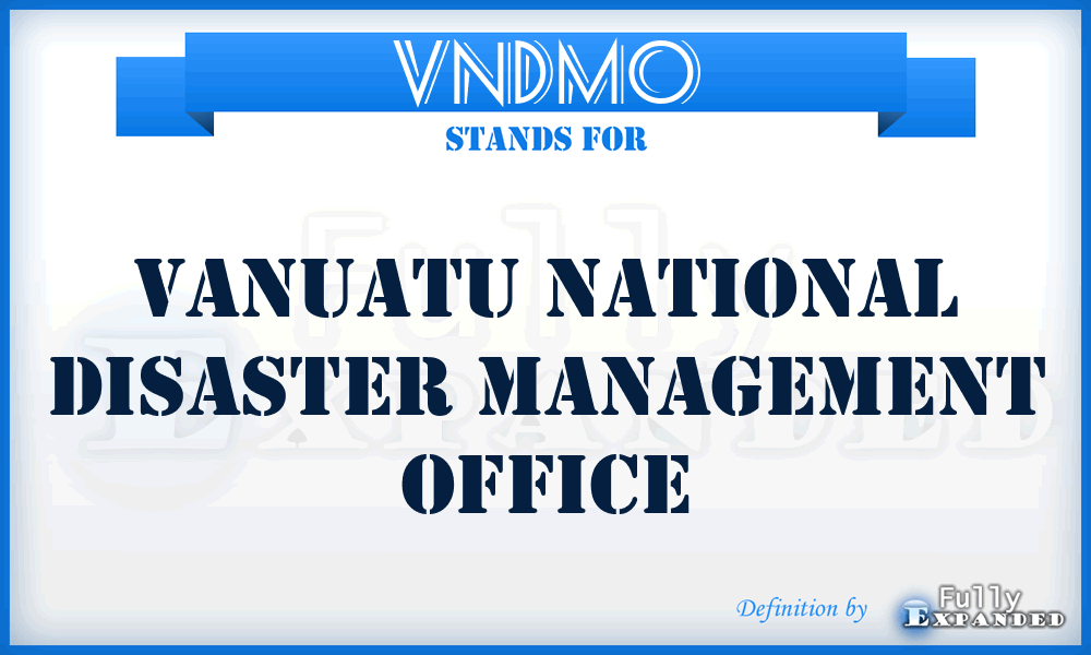 VNDMO - Vanuatu National Disaster Management Office