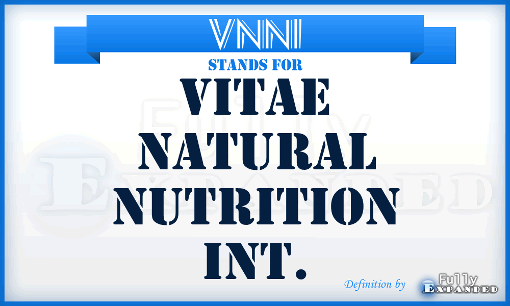 VNNI - Vitae Natural Nutrition Int.