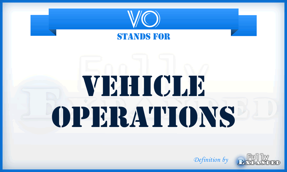 VO - Vehicle Operations