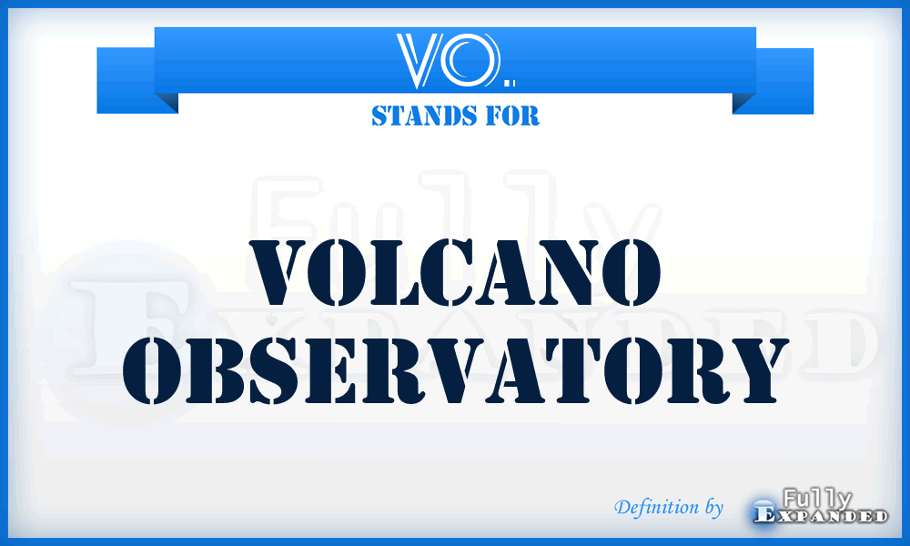 VO. - Volcano Observatory