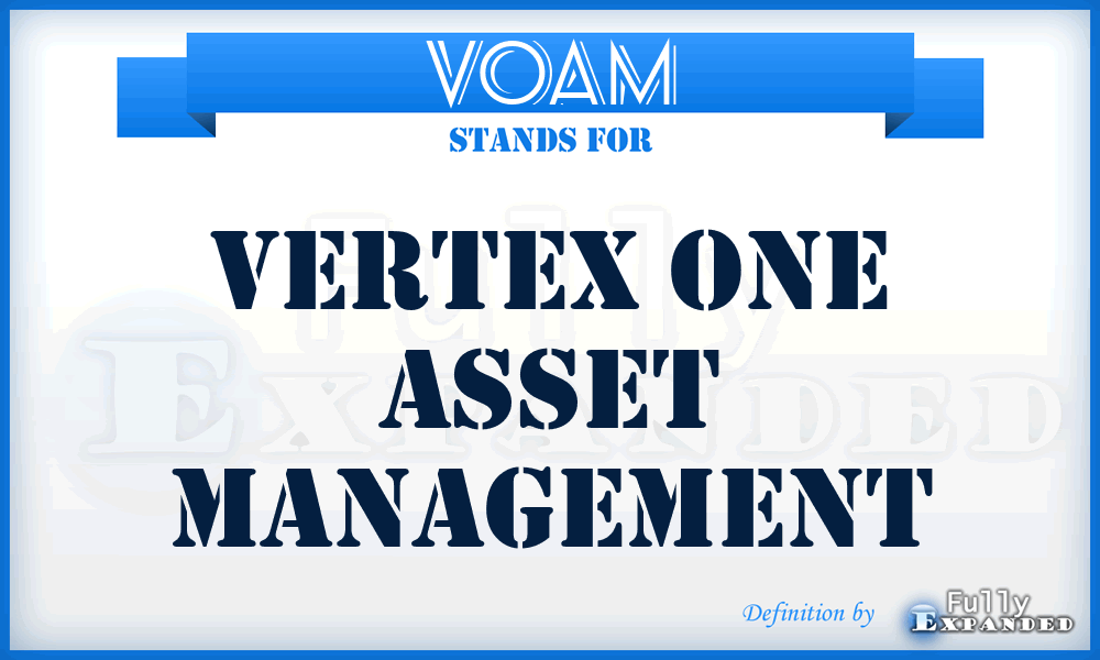 VOAM - Vertex One Asset Management