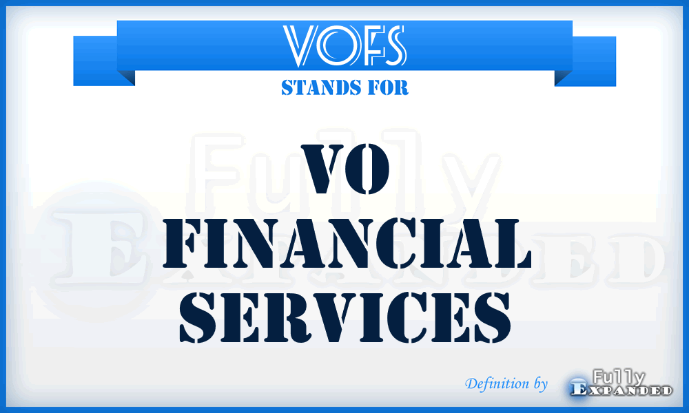 VOFS - VO Financial Services