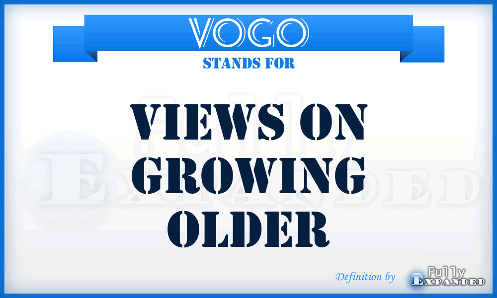 VOGO - Views on Growing Older