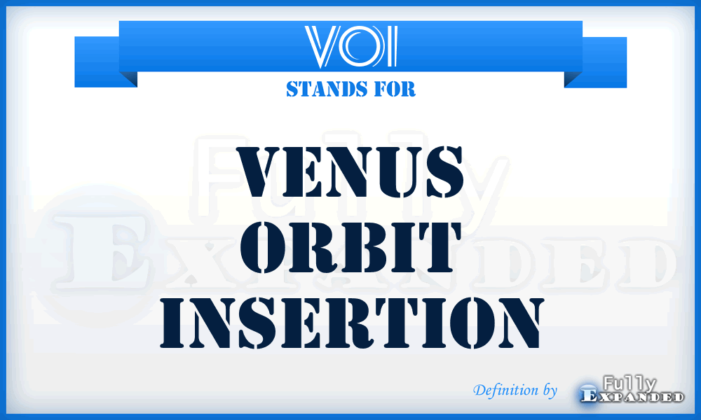 VOI - Venus Orbit Insertion