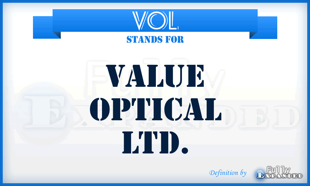 VOL - Value Optical Ltd.