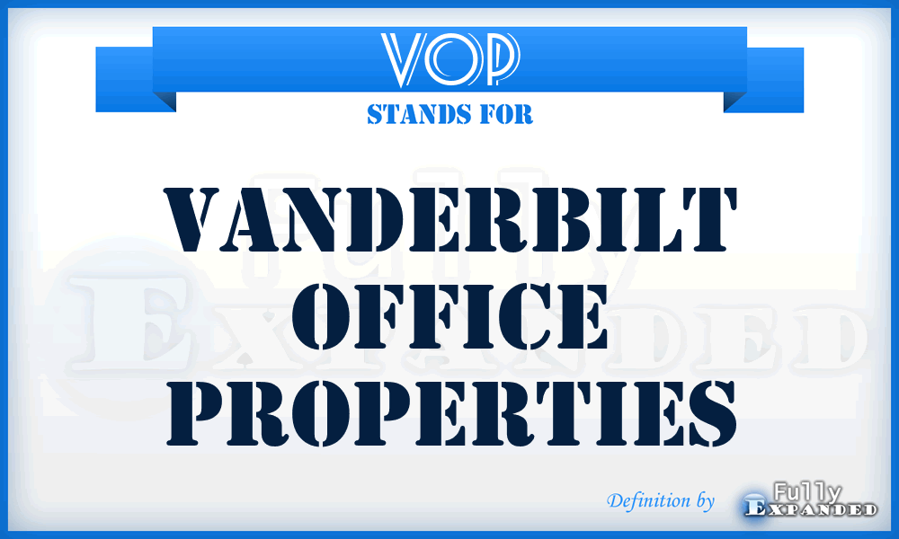 VOP - Vanderbilt Office Properties