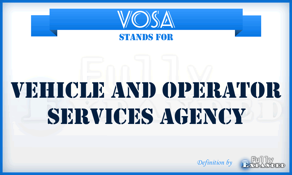 VOSA - Vehicle And Operator Services Agency
