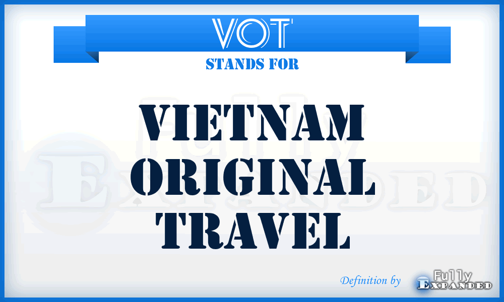 VOT - Vietnam Original Travel
