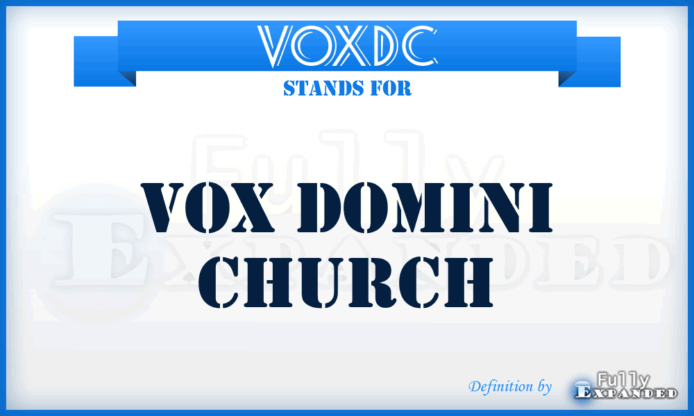 VOXDC - VOX Domini Church