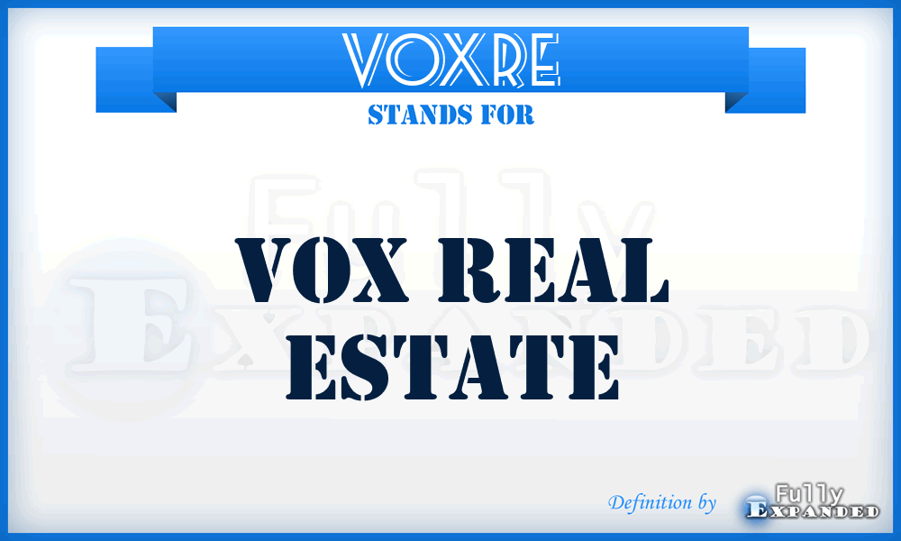 VOXRE - VOX Real Estate