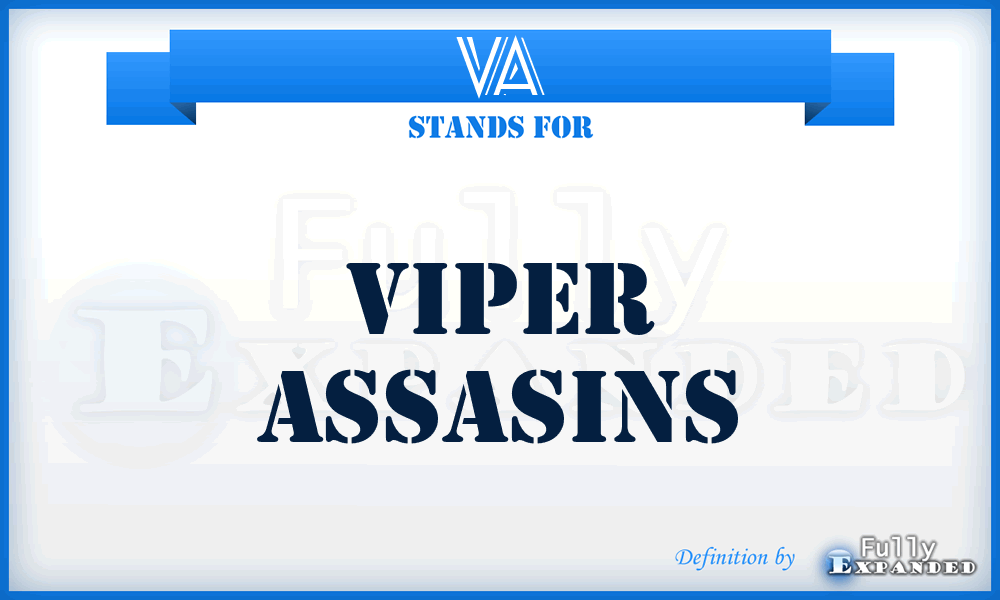VA - Viper Assasins