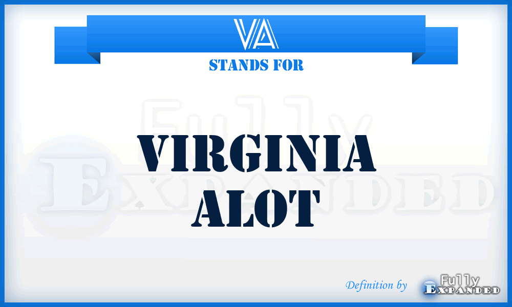 VA - Virginia Alot