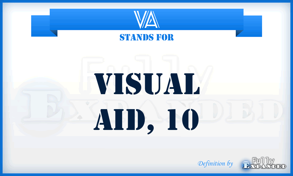 VA - visual aid, 10