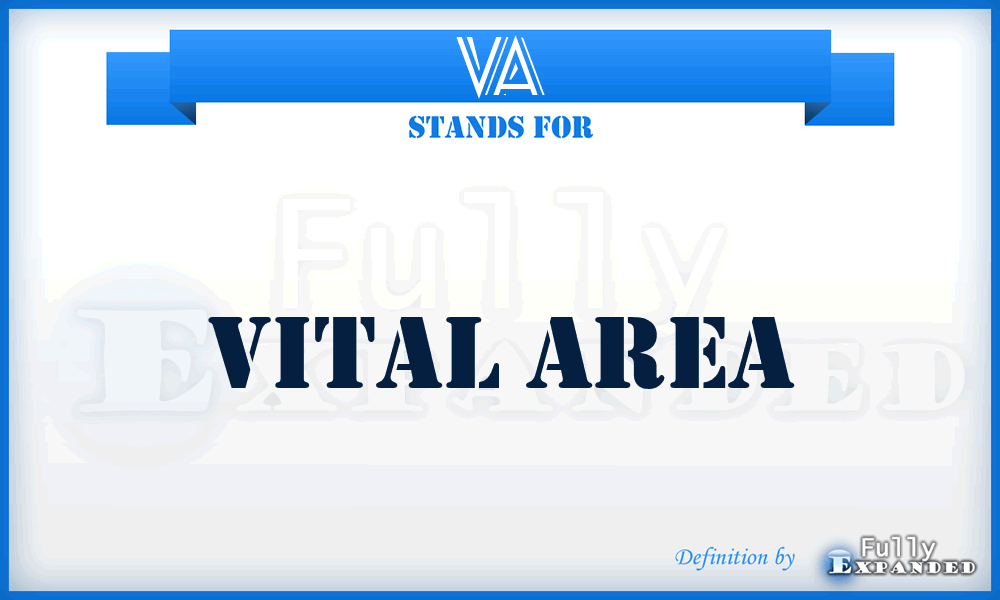 VA - vital area