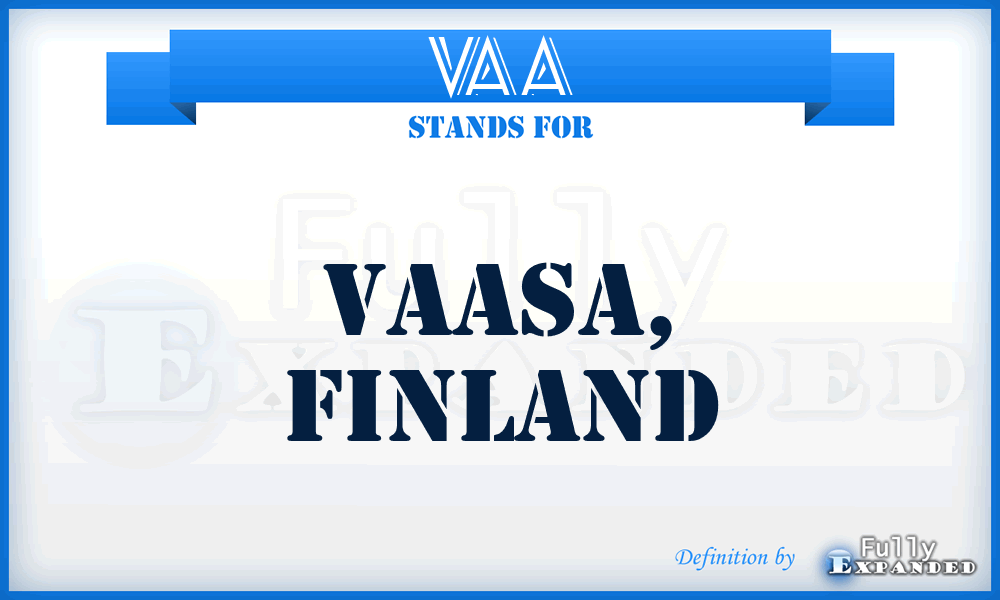 VAA - Vaasa, Finland