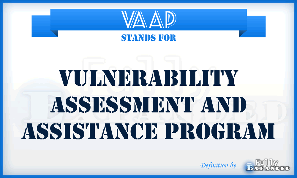 VAAP - Vulnerability Assessment and Assistance Program