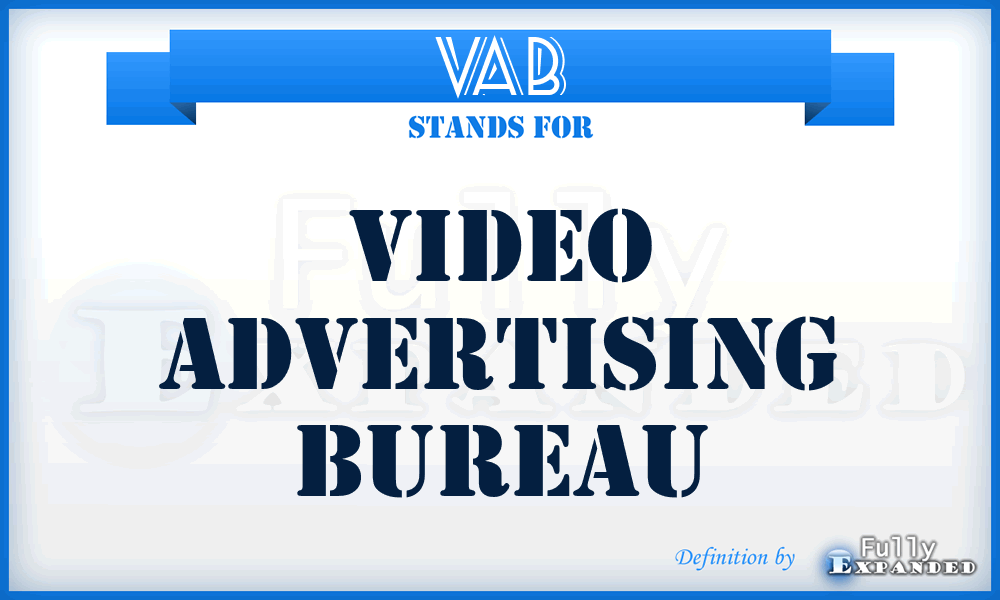VAB - Video Advertising Bureau