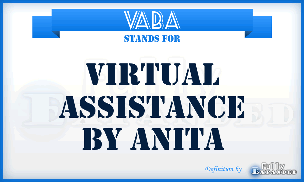 VABA - Virtual Assistance By Anita