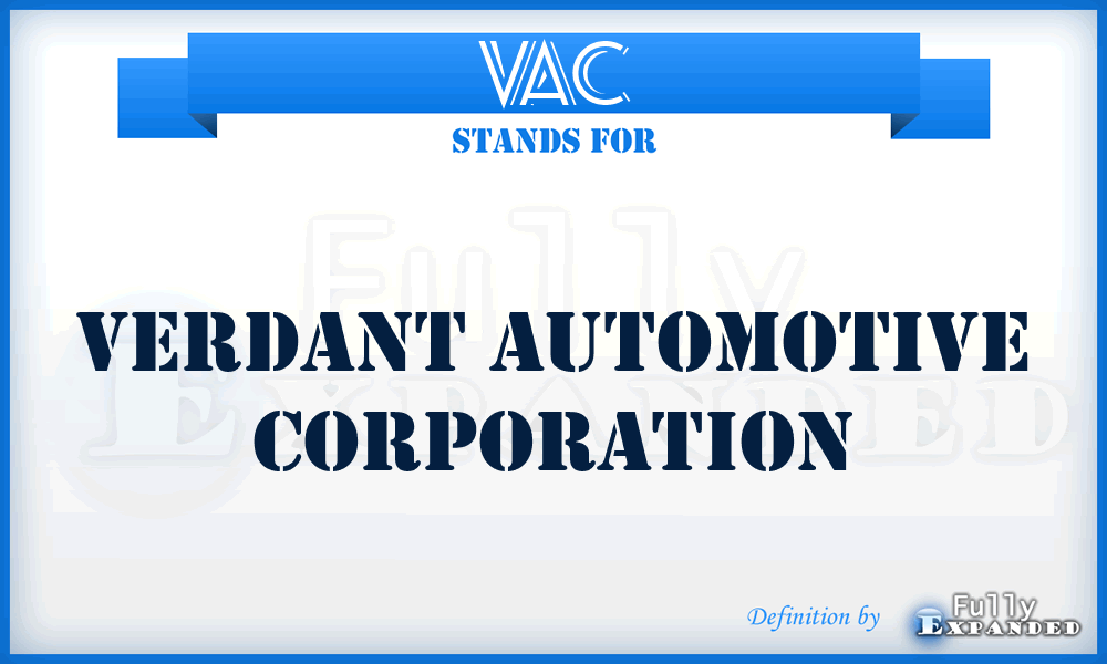 VAC - Verdant Automotive Corporation
