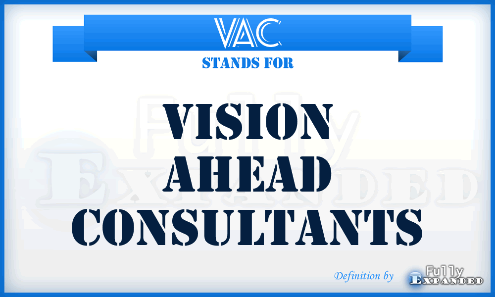 VAC - Vision Ahead Consultants