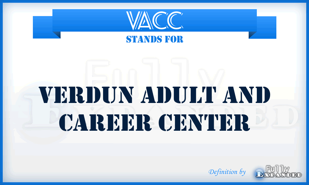 VACC - Verdun Adult and Career Center