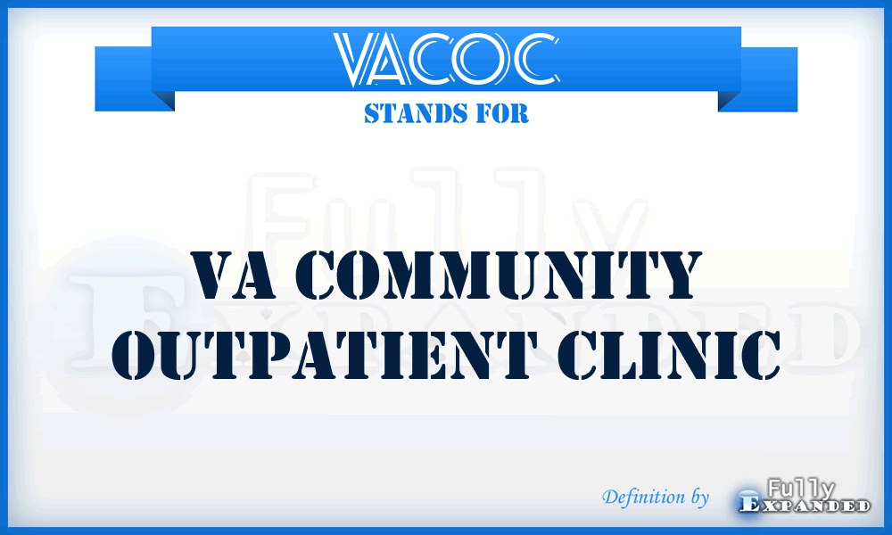 VACOC - VA Community Outpatient Clinic