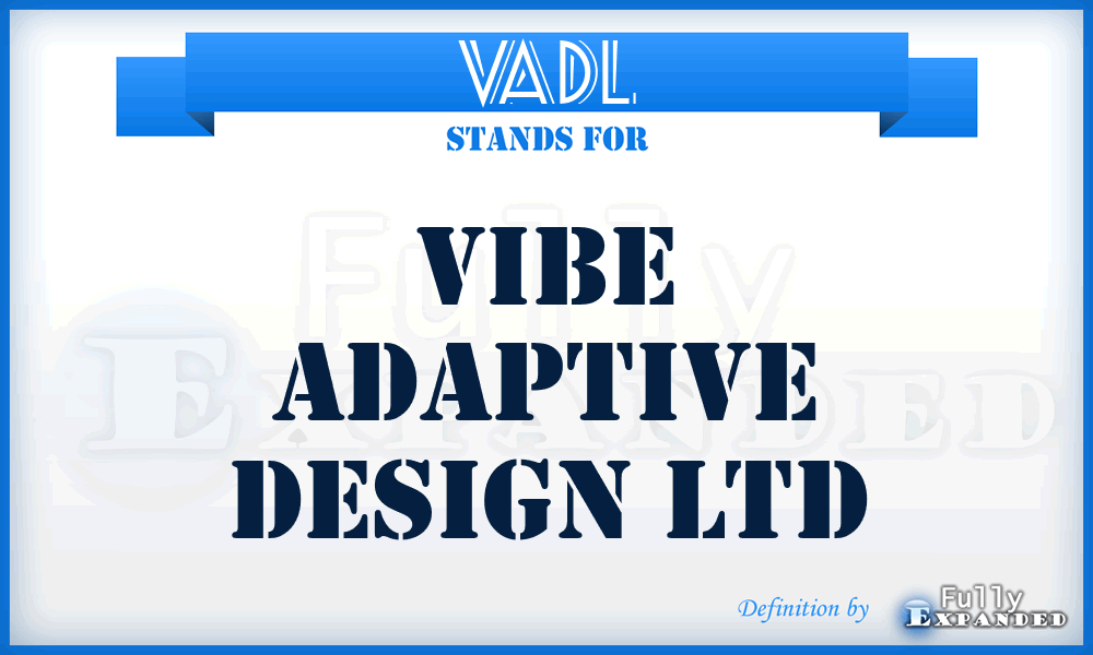 VADL - Vibe Adaptive Design Ltd