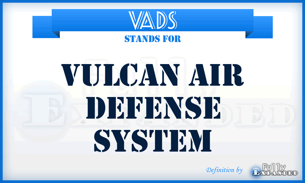 VADS - Vulcan Air Defense System