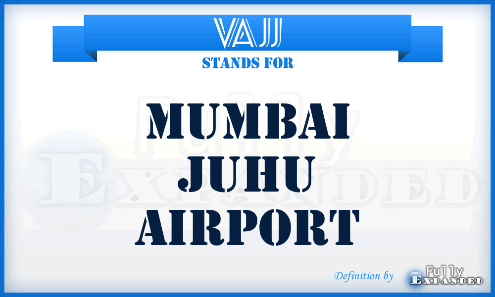 VAJJ - Mumbai Juhu airport