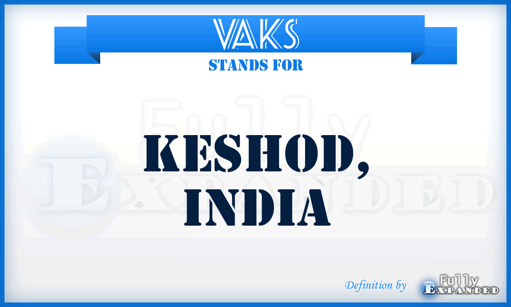 VAKS - Keshod, India