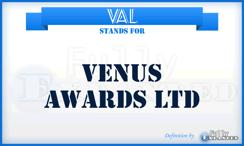 VAL - Venus Awards Ltd