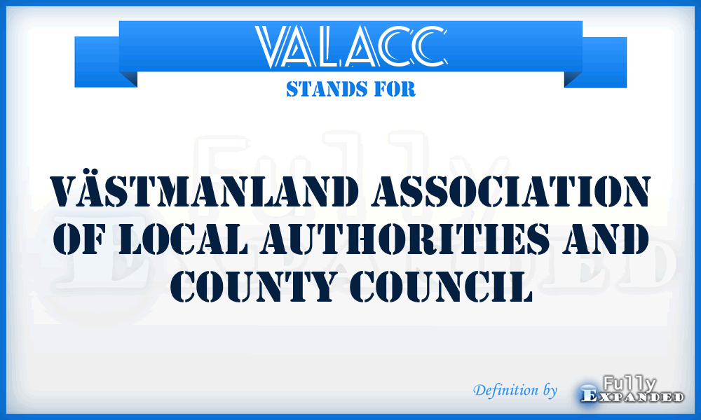 VALACC - Västmanland Association of Local Authorities and County Council