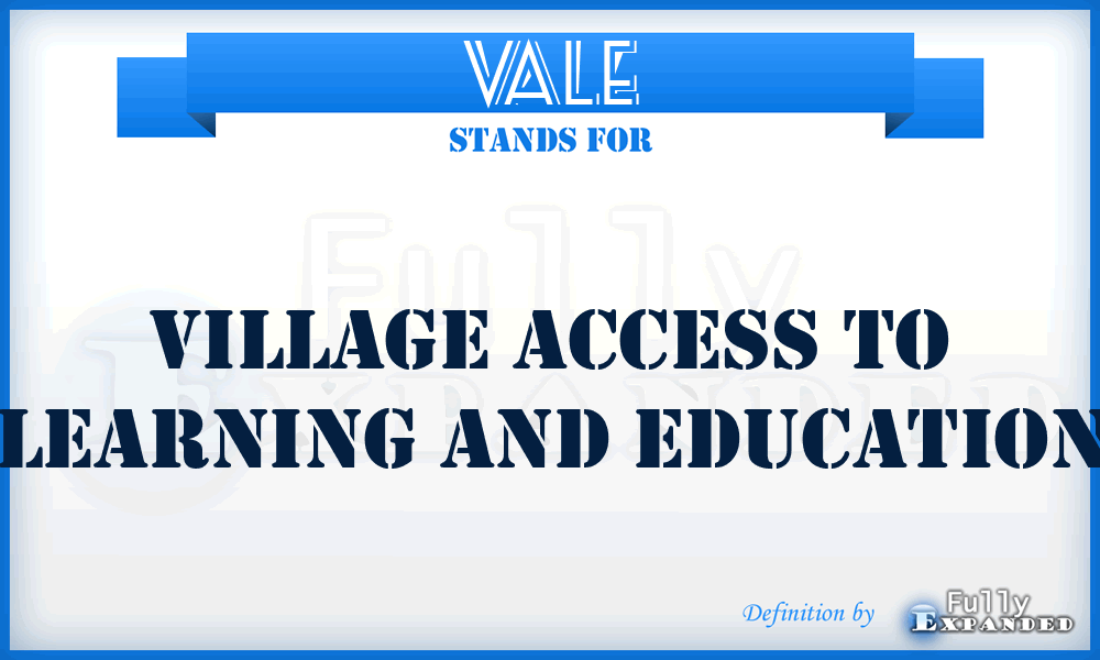 VALE - Village Access to Learning and Education