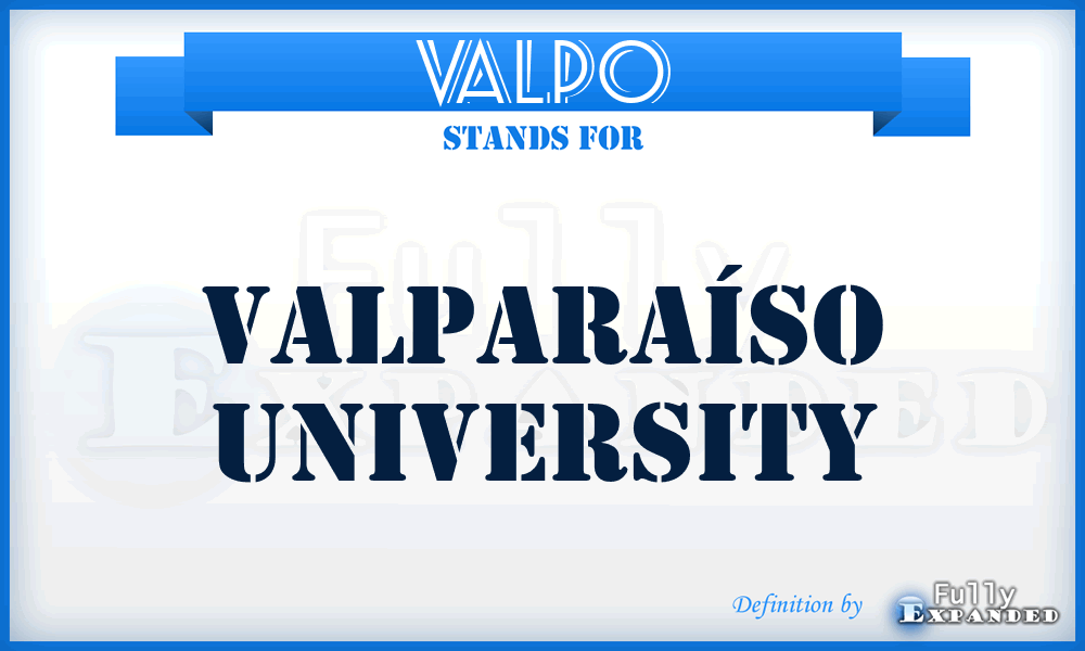 VALPO - Valparaíso University