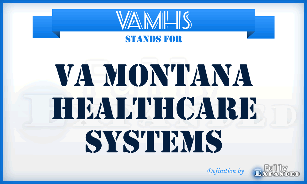 VAMHS - VA Montana Healthcare Systems