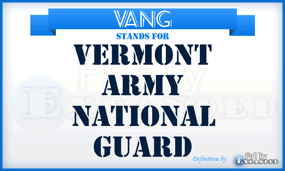 VANG - Vermont Army National Guard