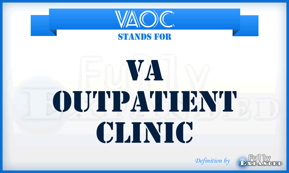 VAOC - VA Outpatient Clinic
