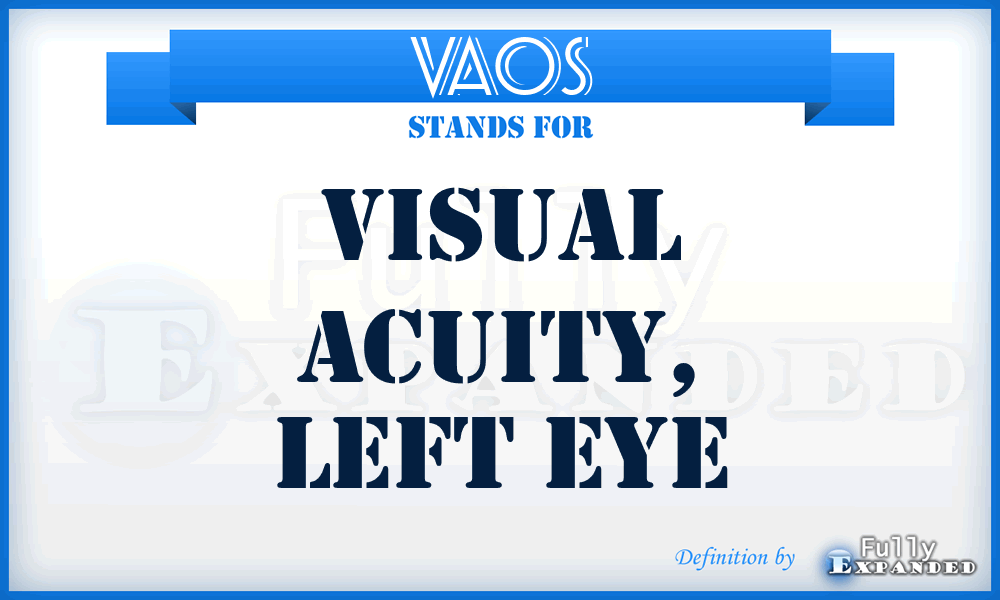 VAOS - Visual acuity, left eye