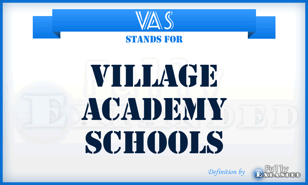 VAS - Village Academy Schools