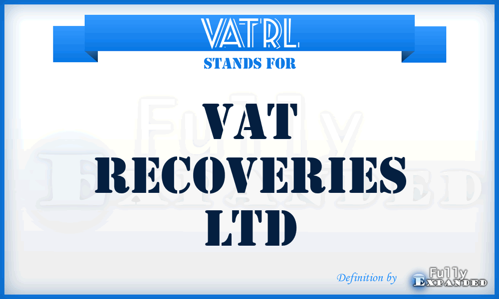 VATRL - VAT Recoveries Ltd