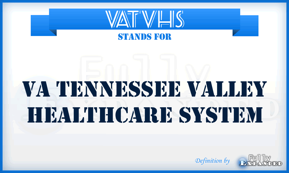 VATVHS - VA Tennessee Valley Healthcare System